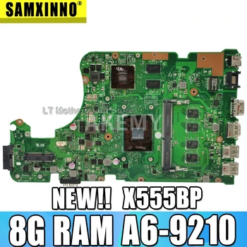 Akmey X555BP plokštę Už Asus X555B X555QG X555Q A555Q K555Q nešiojamas plokštė Bandymo dirbti 8G-RAM A6-9210 10607